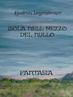 cover image of ISOLA NELL MEZZO DEL NULLO